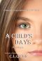 [The Firsts 0.50] • A Child's Days